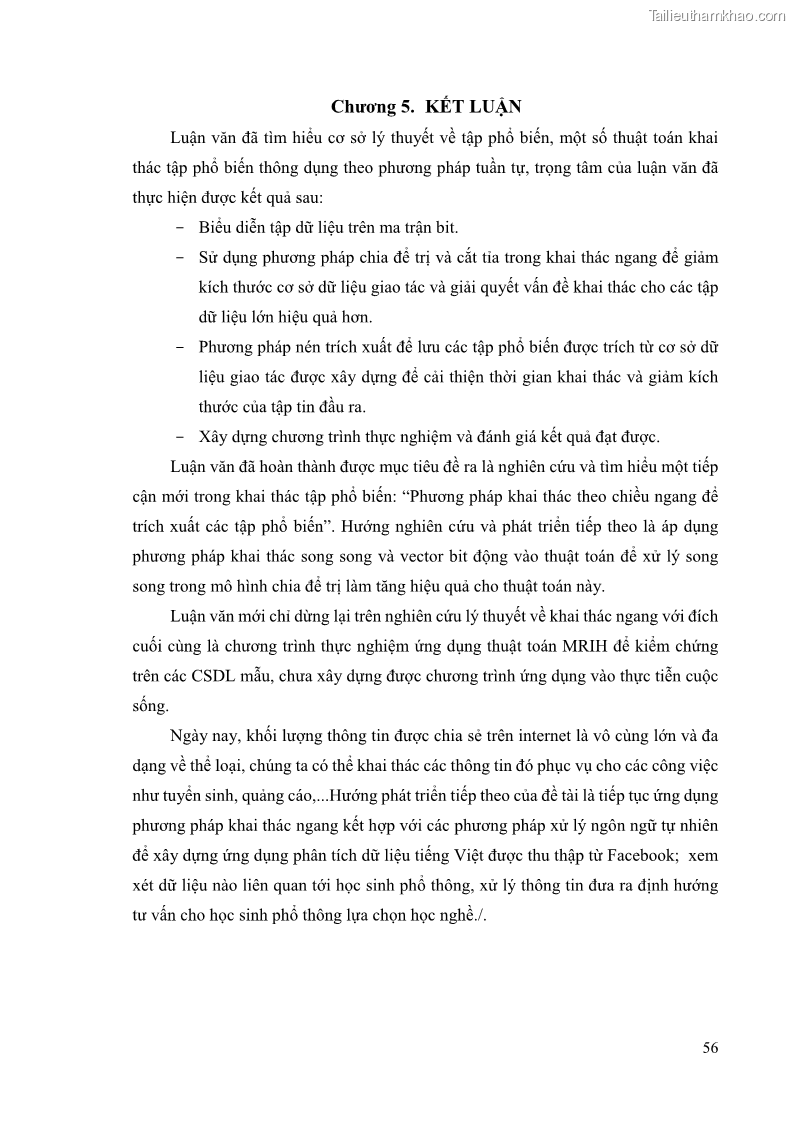 Luận văn thạc sĩ công nghệ thông tin Phương pháp khai thác theo chiều ngang để trích xuất các tập phổ biến - 6 Trang 69