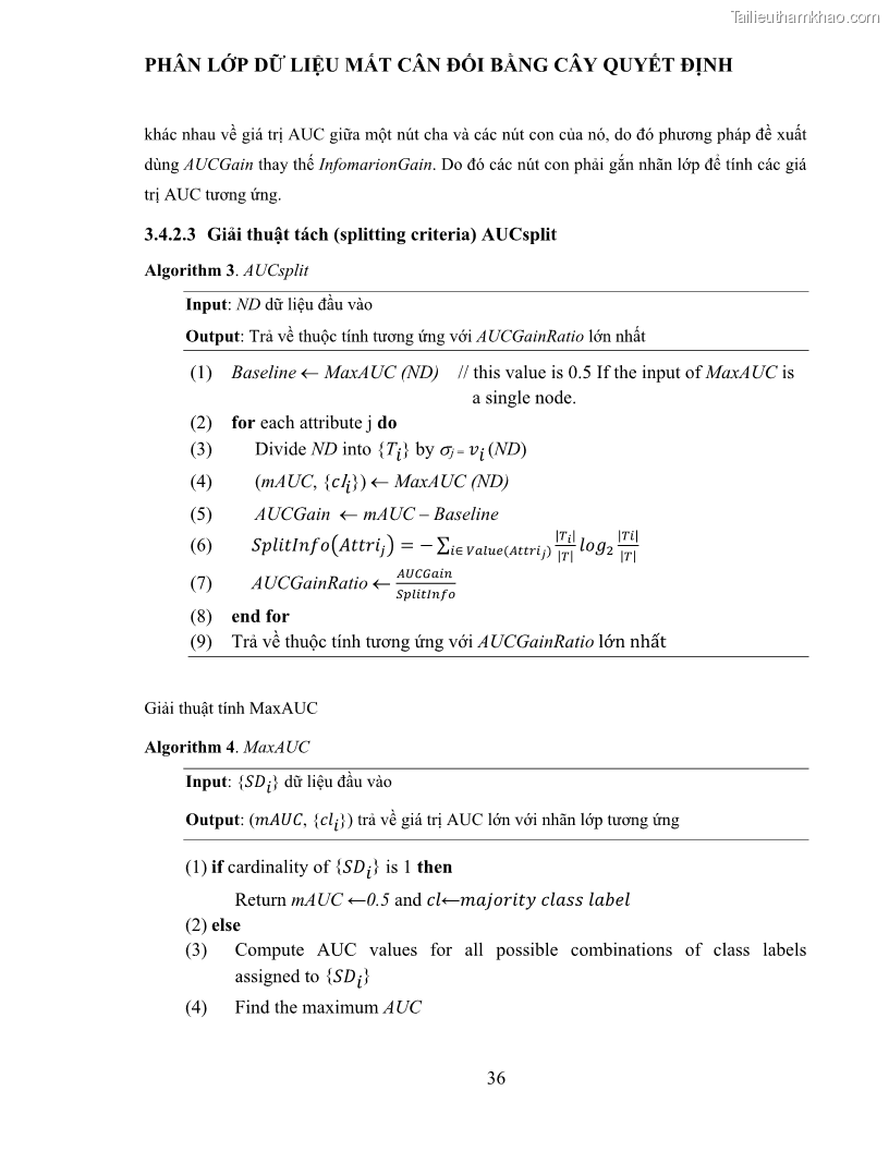 Luận văn thạc sĩ công nghệ thông tin Sử dụng cây quyết định phân lớp dữ liệu mất cân đối - 4 Trang 47