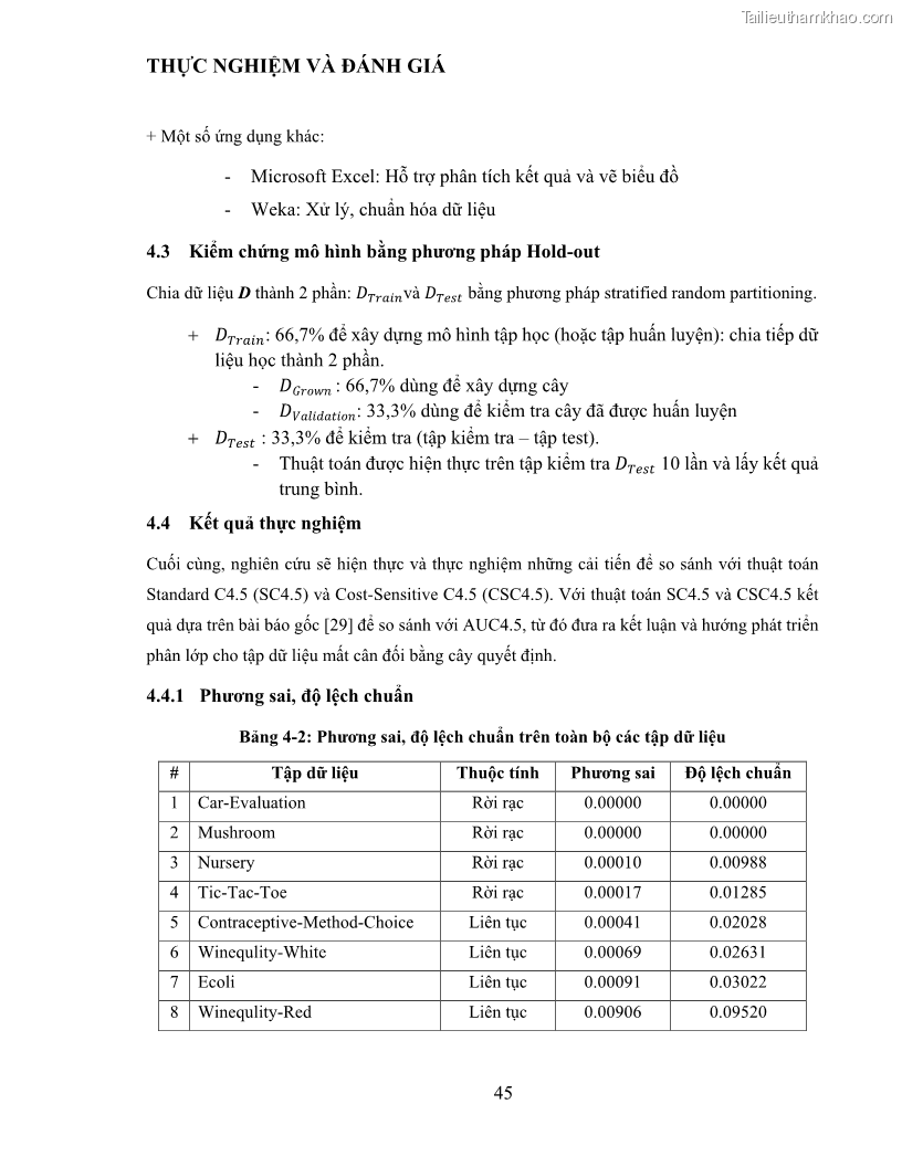Luận văn thạc sĩ công nghệ thông tin Sử dụng cây quyết định phân lớp dữ liệu mất cân đối - 5 Trang 56