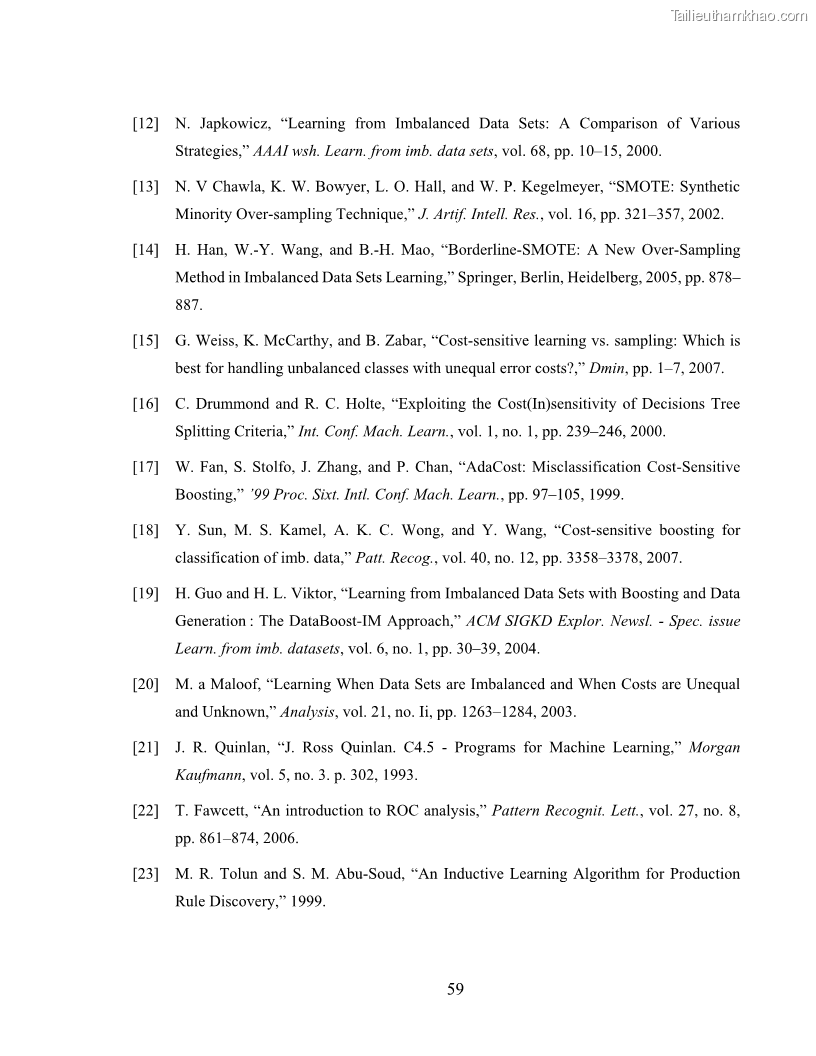 Luận văn thạc sĩ công nghệ thông tin Sử dụng cây quyết định phân lớp dữ liệu mất cân đối - 6 Trang 70