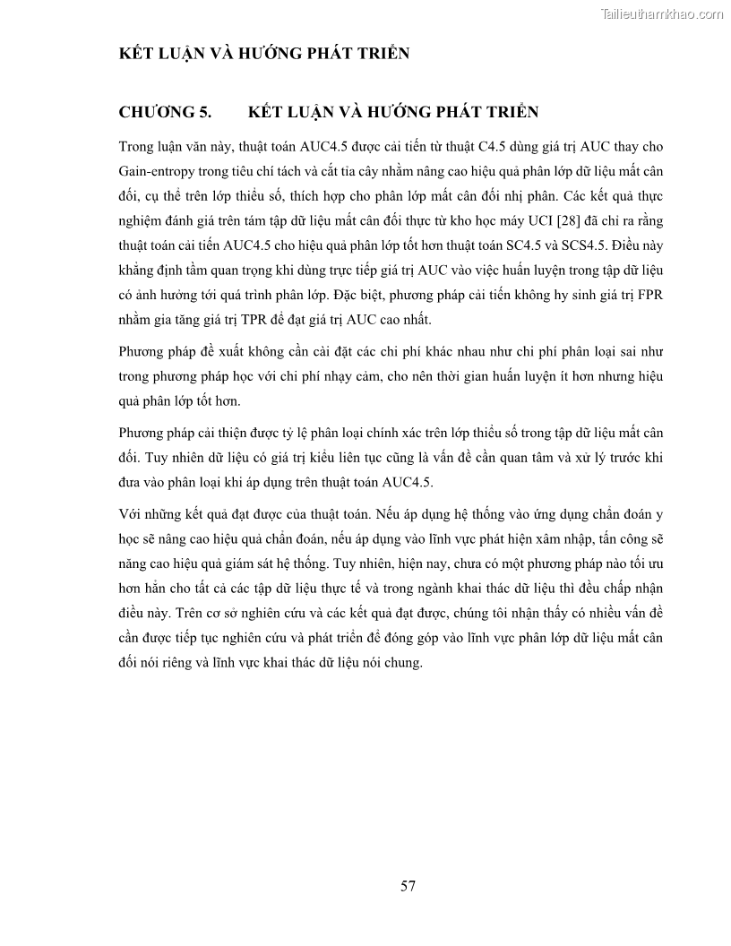 Luận văn thạc sĩ công nghệ thông tin Sử dụng cây quyết định phân lớp dữ liệu mất cân đối - 6 Trang 68