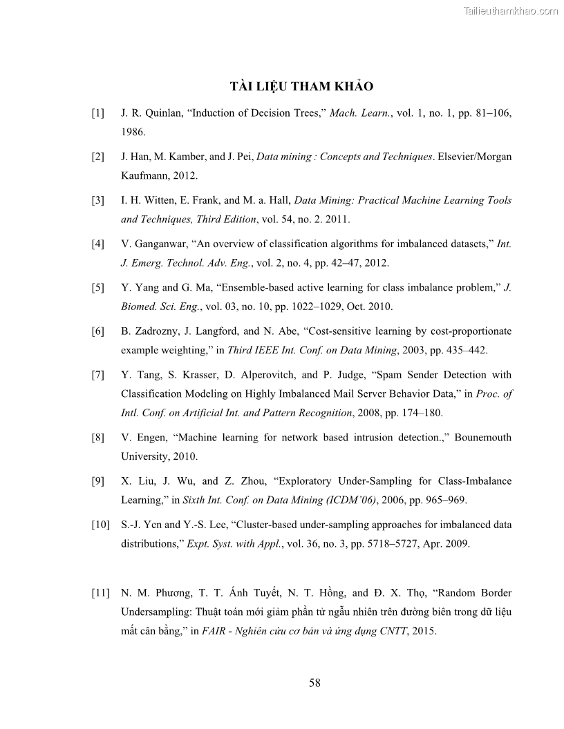 Luận văn thạc sĩ công nghệ thông tin Sử dụng cây quyết định phân lớp dữ liệu mất cân đối - 6 Trang 69