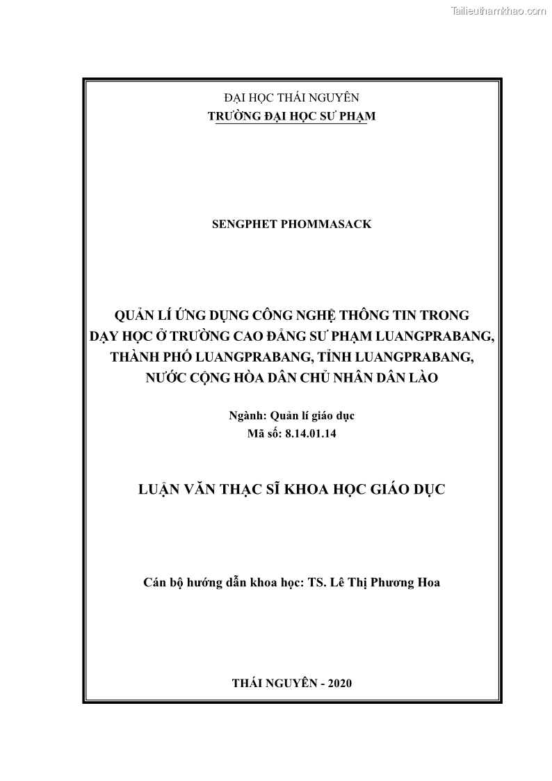 Luận văn thạc sĩ khoa học giáo dục Quản lí ứng dụng công nghệ thông tin trong dạy học ở trường Cao đẳng Sư phạm Luangprabang, thành phố Luangprabang, tỉnh Luangprabang, nước Cộng hòa dân chủ nhân dân Lào - 1 Trang 1