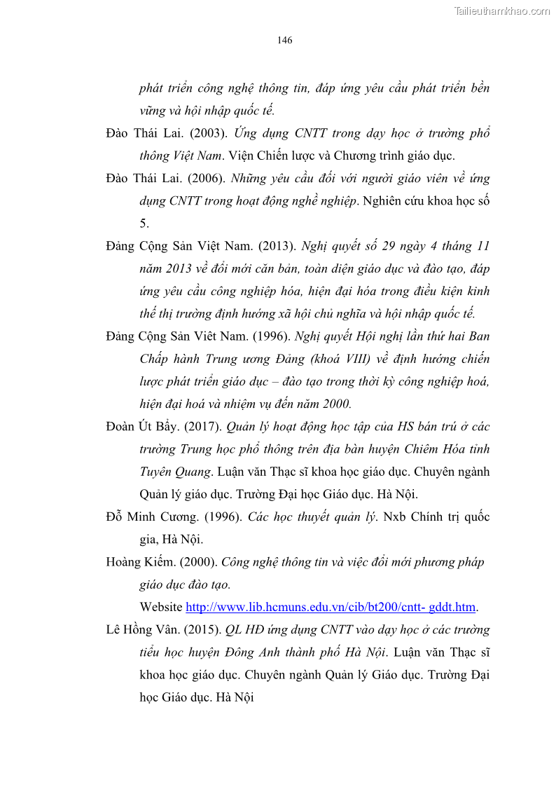 Luận văn thạc sĩ khoa học giáo dục Quản lí ứng dụng công nghệ thông tin trong học tập của học sinh ở các trường tiểu học huyện Bình Chánh thành phố Hồ Chí Minh - 14 Trang 157