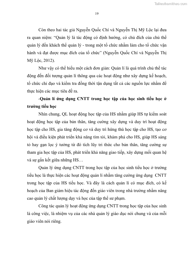 Luận văn thạc sĩ khoa học giáo dục Quản lí ứng dụng công nghệ thông tin trong học tập của học sinh ở các trường tiểu học huyện Bình Chánh thành phố Hồ Chí Minh - 3 Trang 30