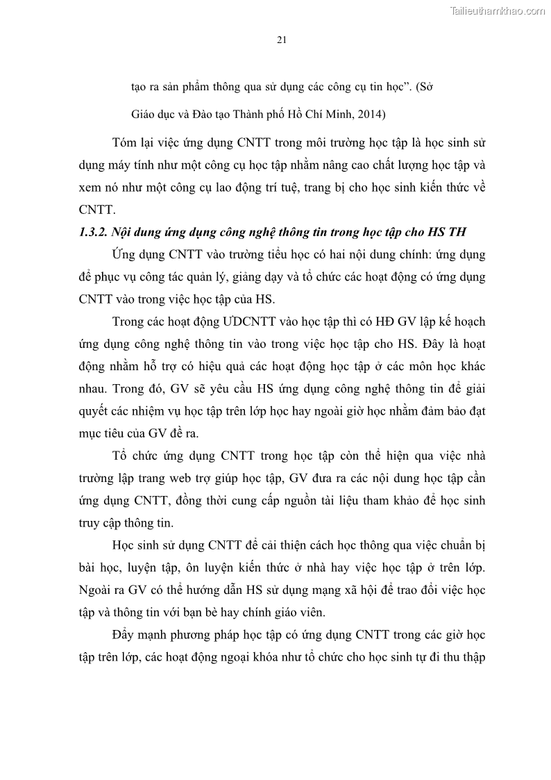 Luận văn thạc sĩ khoa học giáo dục Quản lí ứng dụng công nghệ thông tin trong học tập của học sinh ở các trường tiểu học huyện Bình Chánh thành phố Hồ Chí Minh - 3 Trang 32