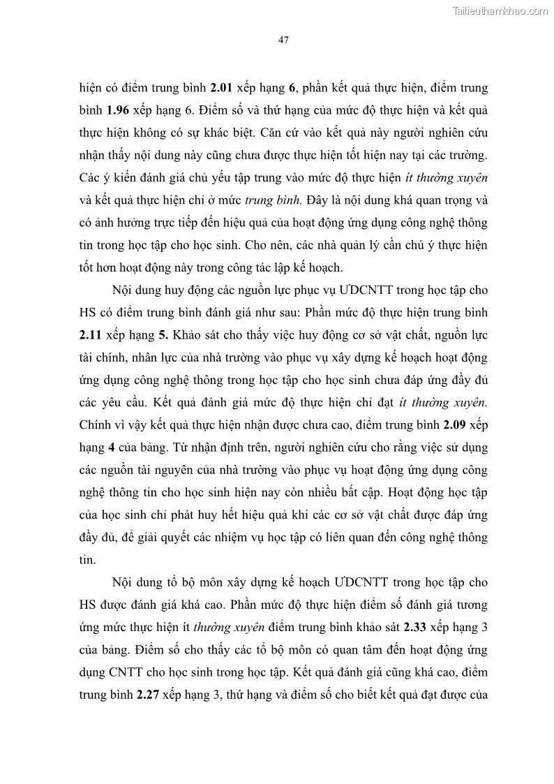 Luận văn thạc sĩ khoa học giáo dục Quản lí ứng dụng công nghệ thông tin trong học tập của học sinh ở các trường tiểu học huyện Bình Chánh thành phố Hồ Chí Minh - 5 Trang 58