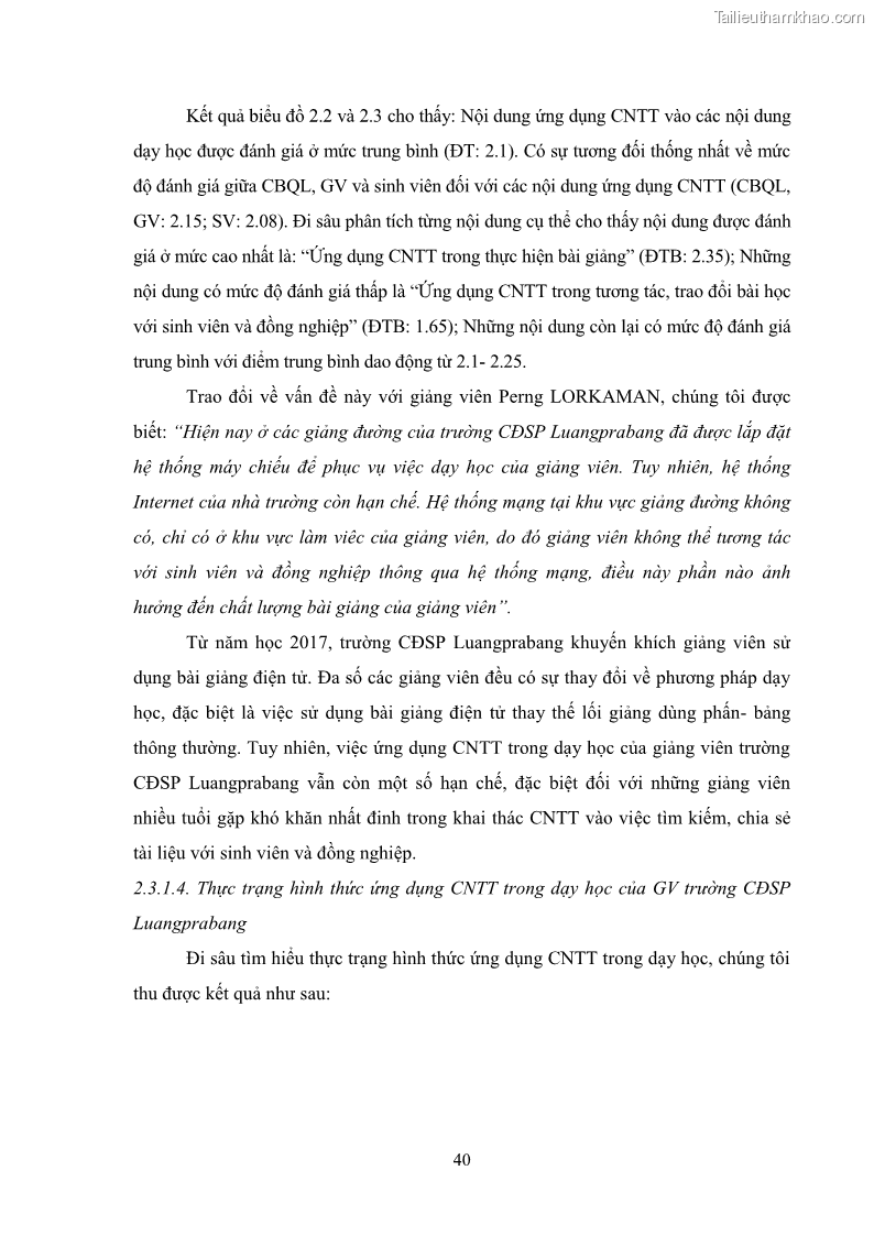 Luận văn thạc sĩ khoa học giáo dục Quản lí ứng dụng công nghệ thông tin trong dạy học ở trường Cao đẳng Sư phạm Luangprabang, thành phố Luangprabang, tỉnh Luangprabang, nước Cộng hòa dân chủ nhân dân Lào - 5 Trang 50