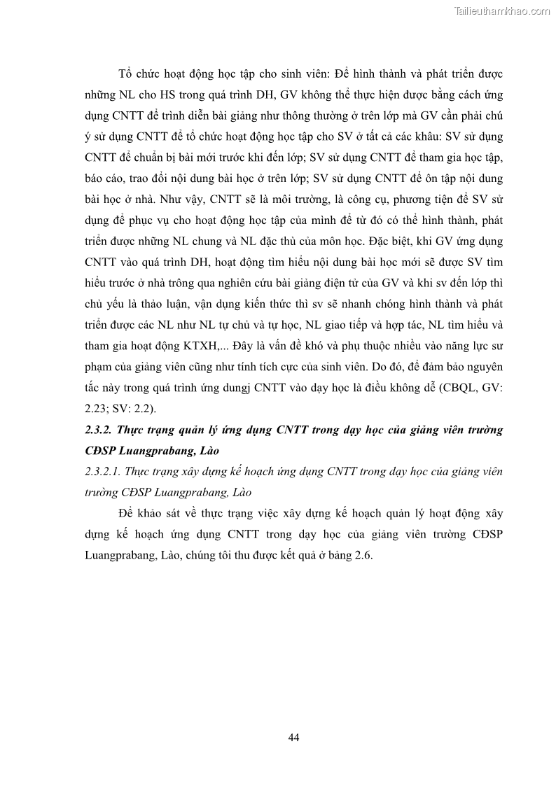 Luận văn thạc sĩ khoa học giáo dục Quản lí ứng dụng công nghệ thông tin trong dạy học ở trường Cao đẳng Sư phạm Luangprabang, thành phố Luangprabang, tỉnh Luangprabang, nước Cộng hòa dân chủ nhân dân Lào - 5 Trang 54