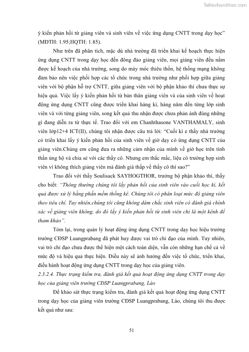 Luận văn thạc sĩ khoa học giáo dục Quản lí ứng dụng công nghệ thông tin trong dạy học ở trường Cao đẳng Sư phạm Luangprabang, thành phố Luangprabang, tỉnh Luangprabang, nước Cộng hòa dân chủ nhân dân Lào - 6 Trang 61