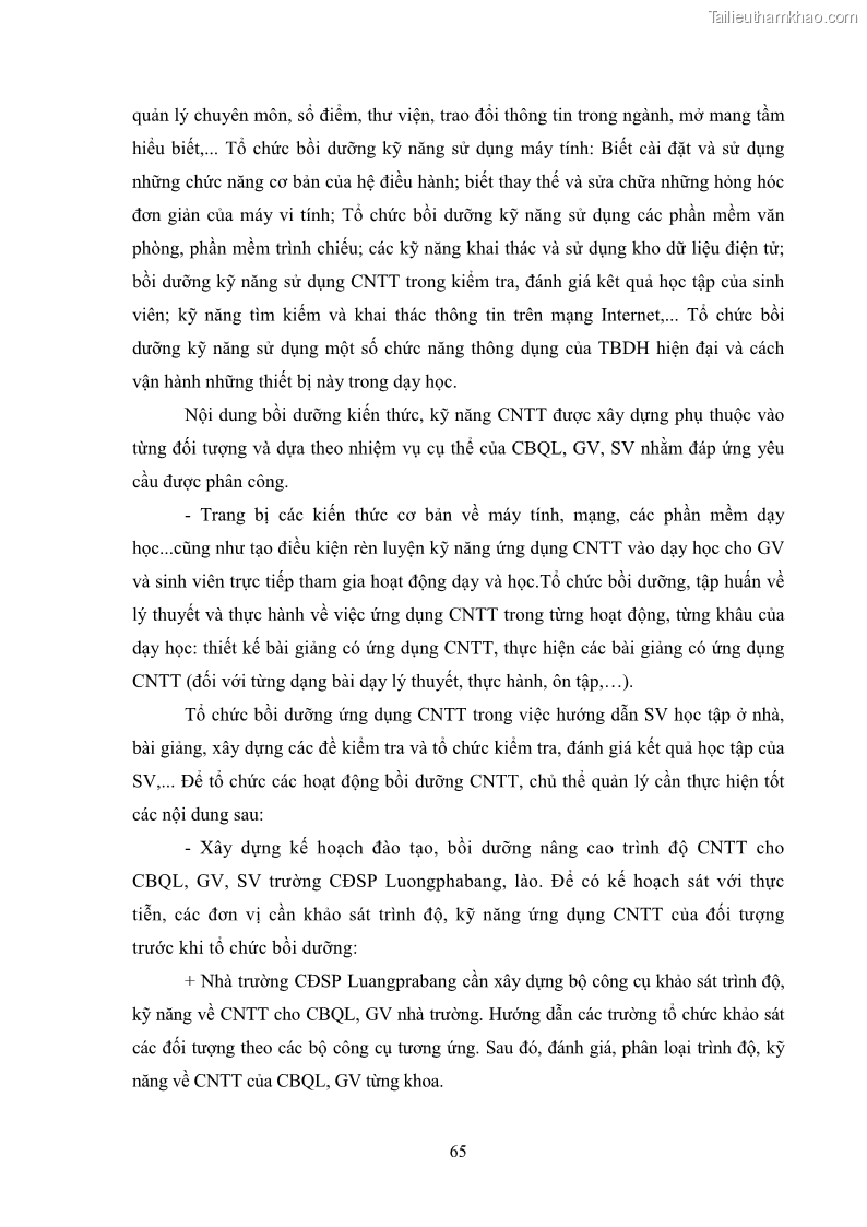 Luận văn thạc sĩ khoa học giáo dục Quản lí ứng dụng công nghệ thông tin trong dạy học ở trường Cao đẳng Sư phạm Luangprabang, thành phố Luangprabang, tỉnh Luangprabang, nước Cộng hòa dân chủ nhân dân Lào - 7 Trang 75