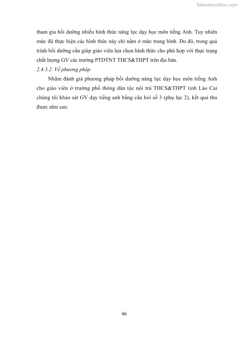 Luận văn thạc sĩ khoa học giáo dục Quản lý bồi dưỡng năng lực dạy học môn tiếng Anh cho giáo viên theo chương trình giáo dục phổ thông 2018 ở các trường phổ thông dân tộc nội trú THCS và THPT tỉnh Lào Cai - 5 Trang 58