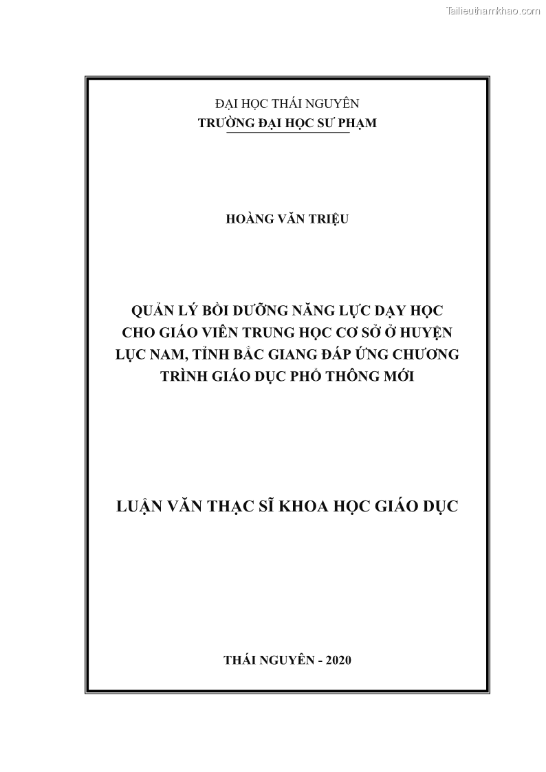 Luận văn thạc sĩ khoa học giáo dục Quản lý bồi dưỡng năng lực dạy học cho giáo viên trung học cơ sở ở huyện Lục Nam, tỉnh Bắc Giang đáp ứng chương trình giáo dục phổ thông mới - 1 Trang 1