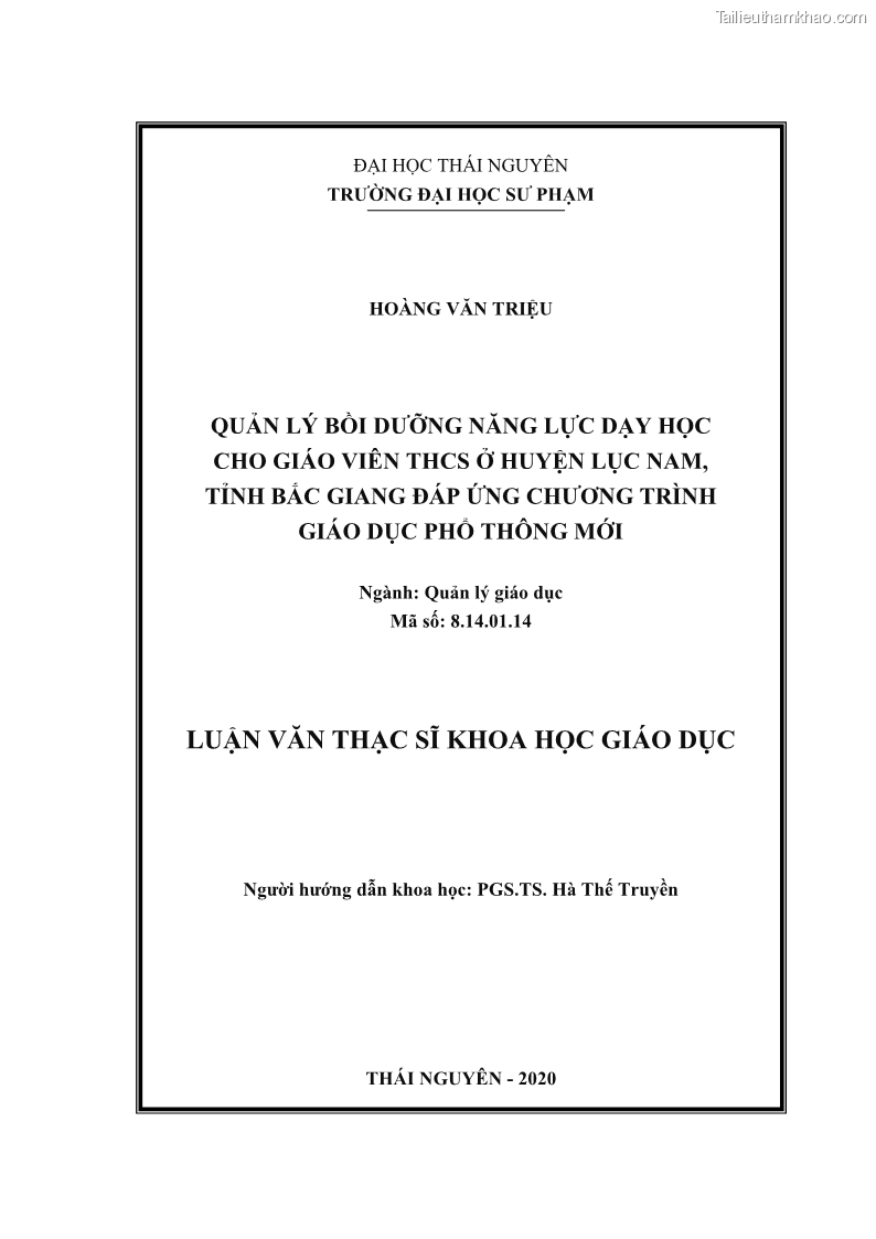 Luận văn thạc sĩ khoa học giáo dục Quản lý bồi dưỡng năng lực dạy học cho giáo viên trung học cơ sở ở huyện Lục Nam, tỉnh Bắc Giang đáp ứng chương trình giáo dục phổ thông mới - 1 Trang 2