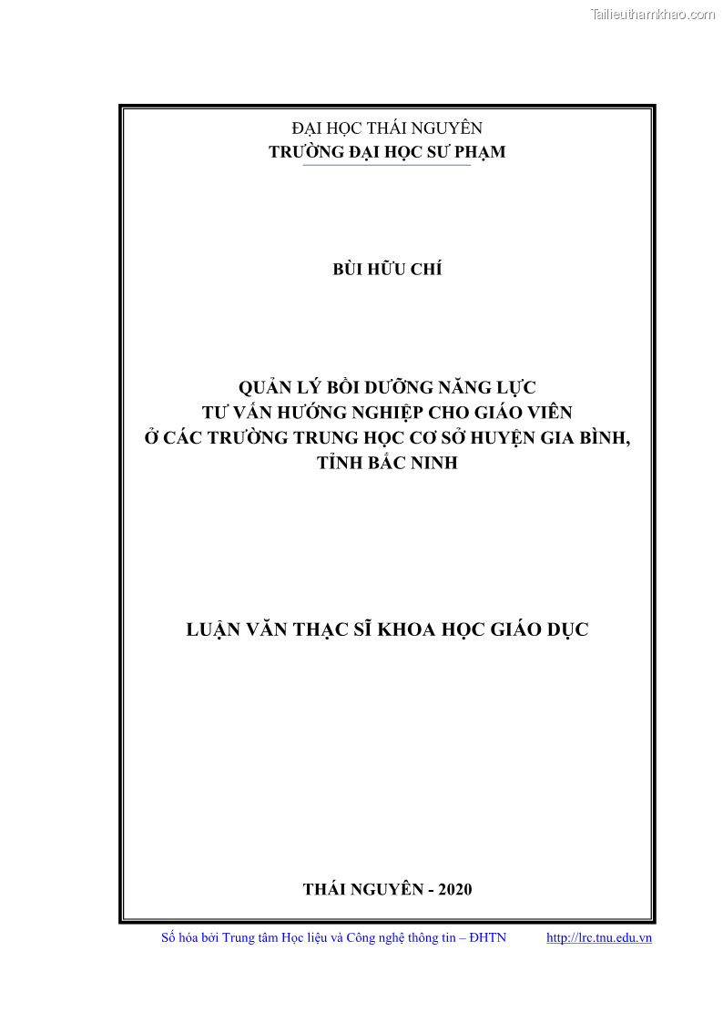 Luận văn thạc sĩ khoa học giáo dục Quản lý bồi dưỡng năng lực tư vấn hướng nghiệp cho giáo viên ở các trường trung học cơ sở huyện Gia Bình, tỉnh Bắc Ninh - 1 Trang 1