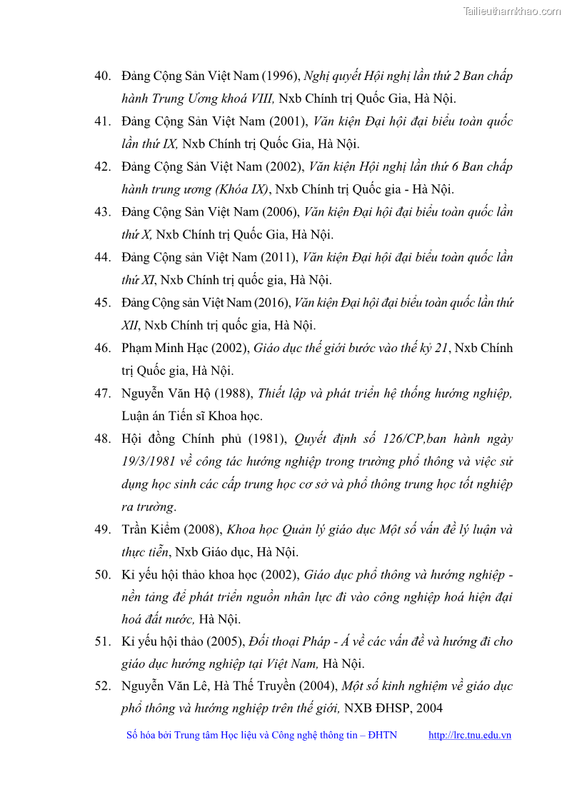 Luận văn thạc sĩ khoa học giáo dục Quản lý bồi dưỡng năng lực tư vấn hướng nghiệp cho giáo viên ở các trường trung học cơ sở huyện Gia Bình, tỉnh Bắc Ninh - 10 Trang 115