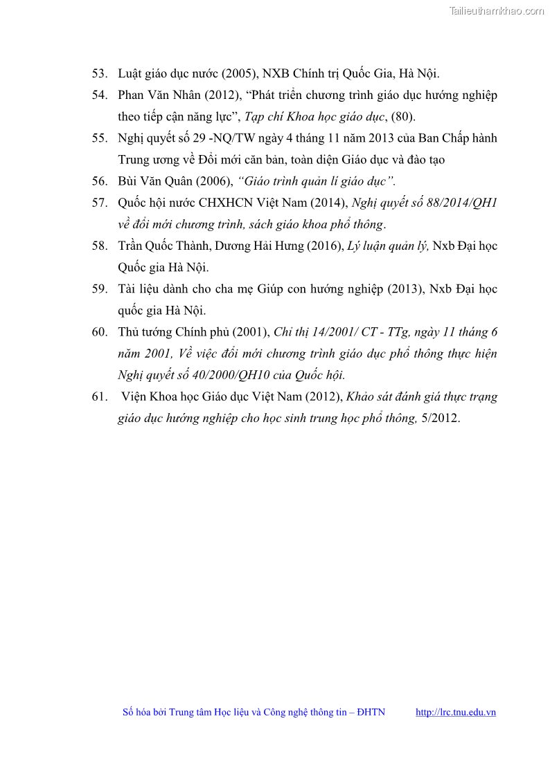 Luận văn thạc sĩ khoa học giáo dục Quản lý bồi dưỡng năng lực tư vấn hướng nghiệp cho giáo viên ở các trường trung học cơ sở huyện Gia Bình, tỉnh Bắc Ninh - 10 Trang 116