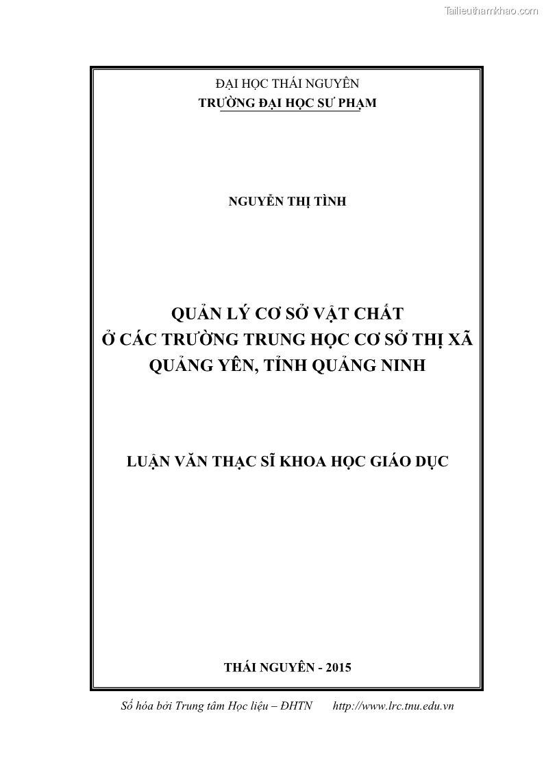 Luận văn thạc sĩ khoa học giáo dục Quản lý cơ sở vật chất ở các trường trung học cơ sở thị xã Quảng Yên, tỉnh Quảng Ninh - 1 Trang 1