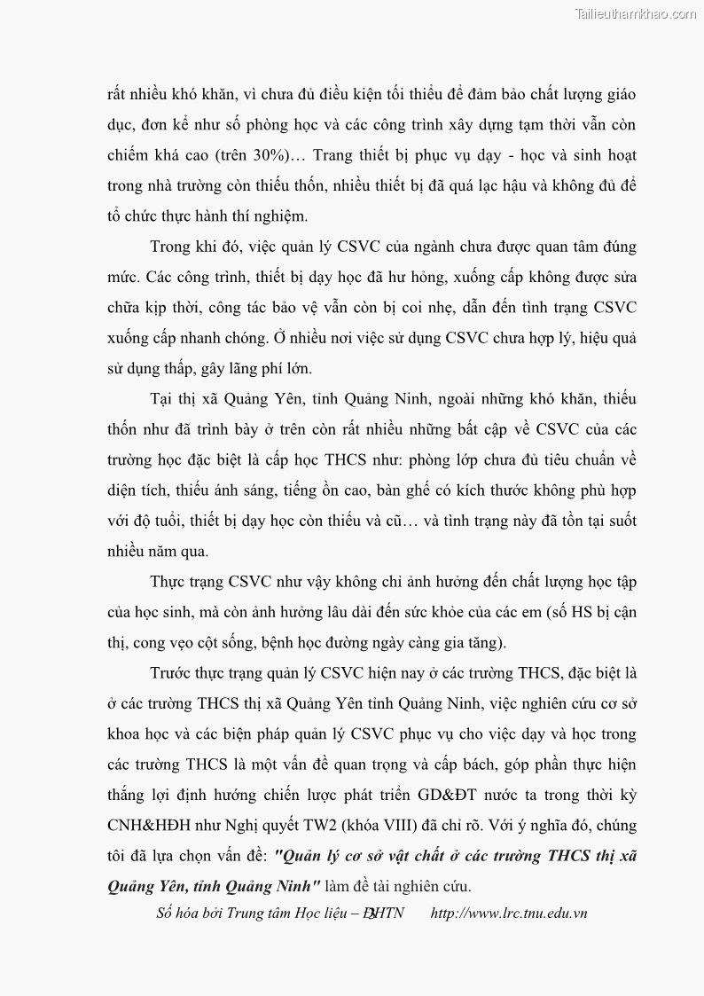 Luận văn thạc sĩ khoa học giáo dục Quản lý cơ sở vật chất ở các trường trung học cơ sở thị xã Quảng Yên, tỉnh Quảng Ninh - 2 Trang 13