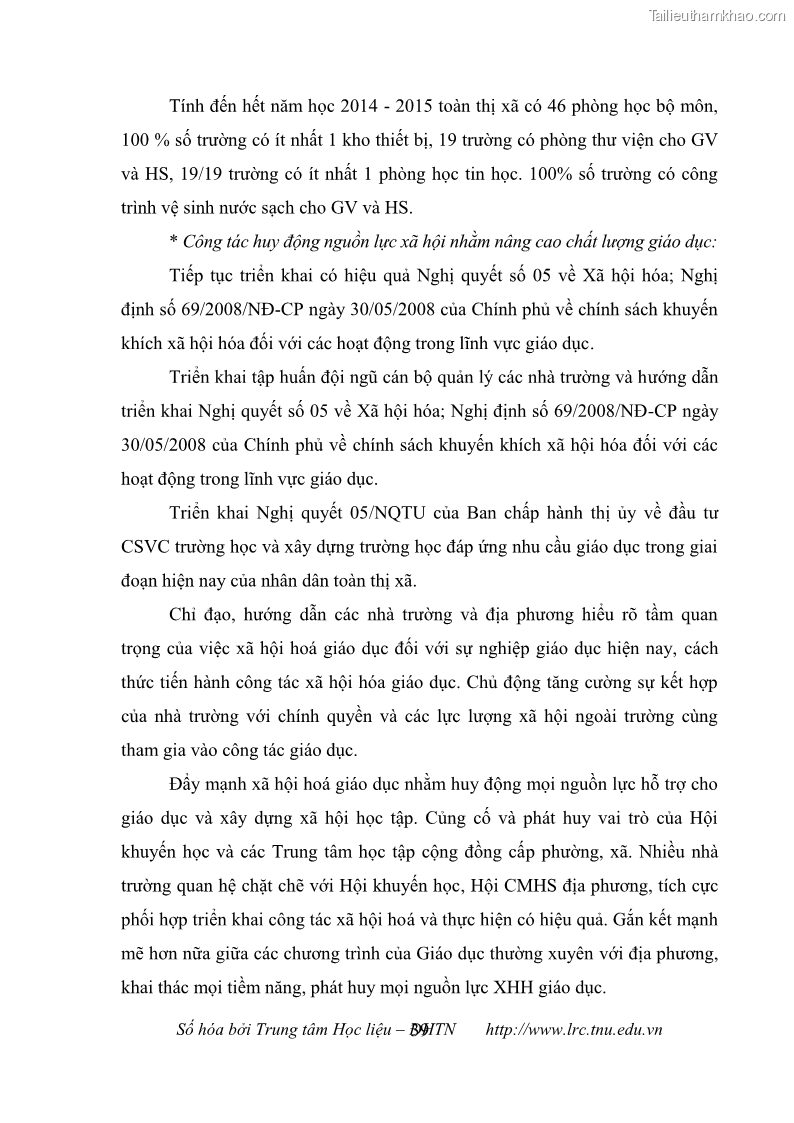 Luận văn thạc sĩ khoa học giáo dục Quản lý cơ sở vật chất ở các trường trung học cơ sở thị xã Quảng Yên, tỉnh Quảng Ninh - 5 Trang 49