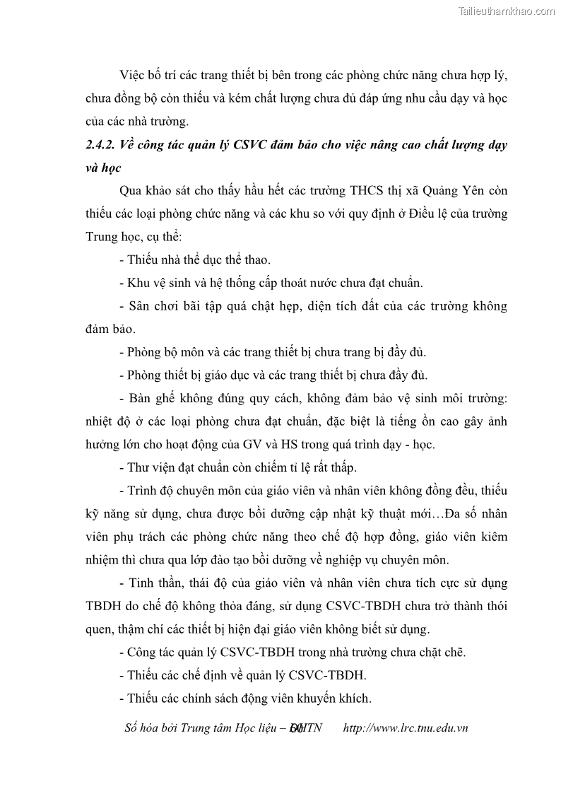 Luận văn thạc sĩ khoa học giáo dục Quản lý cơ sở vật chất ở các trường trung học cơ sở thị xã Quảng Yên, tỉnh Quảng Ninh - 6 Trang 70