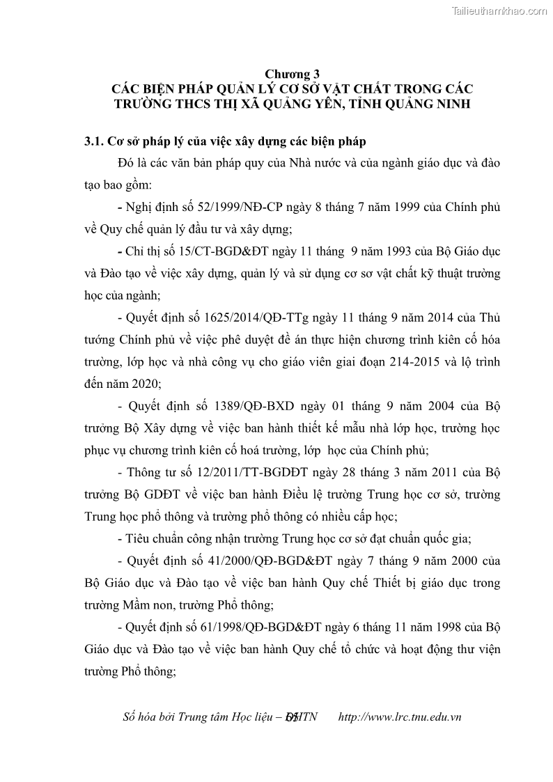 Luận văn thạc sĩ khoa học giáo dục Quản lý cơ sở vật chất ở các trường trung học cơ sở thị xã Quảng Yên, tỉnh Quảng Ninh - 7 Trang 75