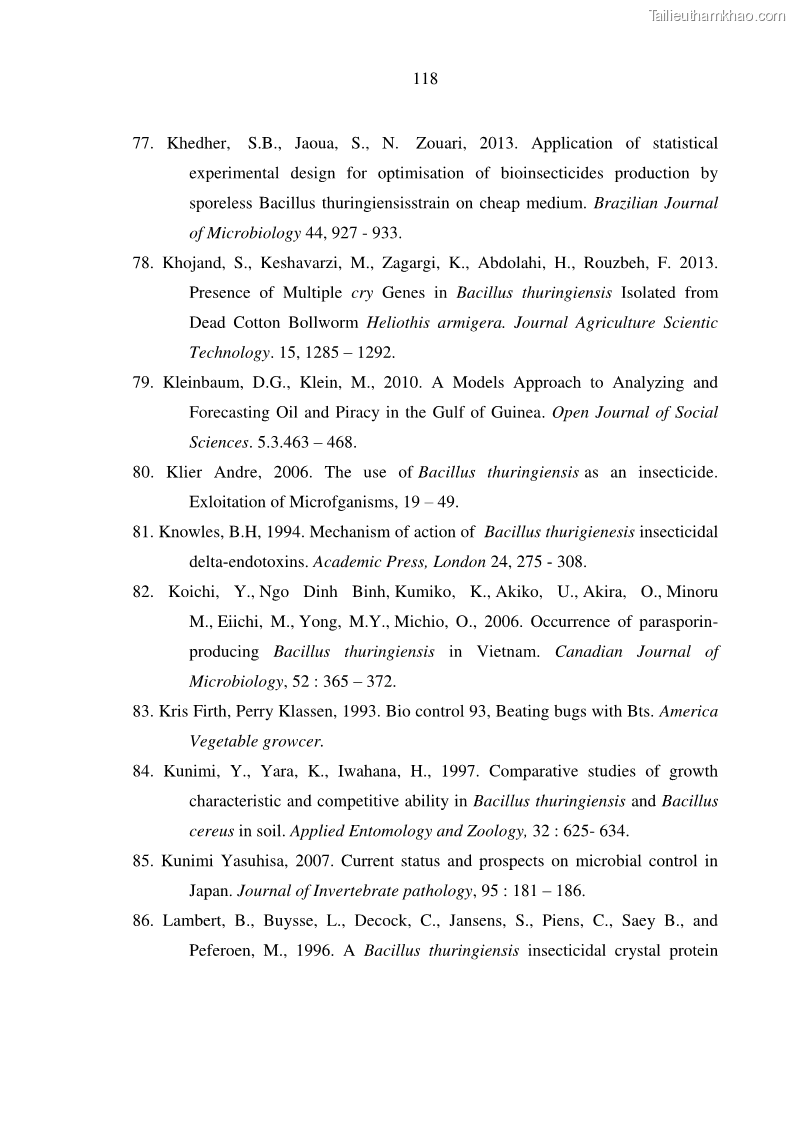 Luận án tiến sĩ bảo vệ thực vật Nghiên cứu sự đa dạng và độc tính của vi khuẩn Bacillus thuringiensis var. kurstaki trên sâu ăn lá hại rau ở Việt Nam - 12 Trang 144
