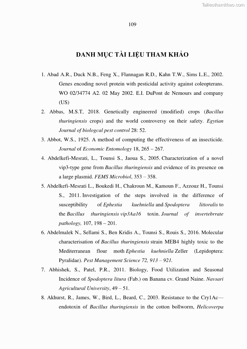Luận án tiến sĩ bảo vệ thực vật Nghiên cứu sự đa dạng và độc tính của vi khuẩn Bacillus thuringiensis var. kurstaki trên sâu ăn lá hại rau ở Việt Nam - 12 Trang 135