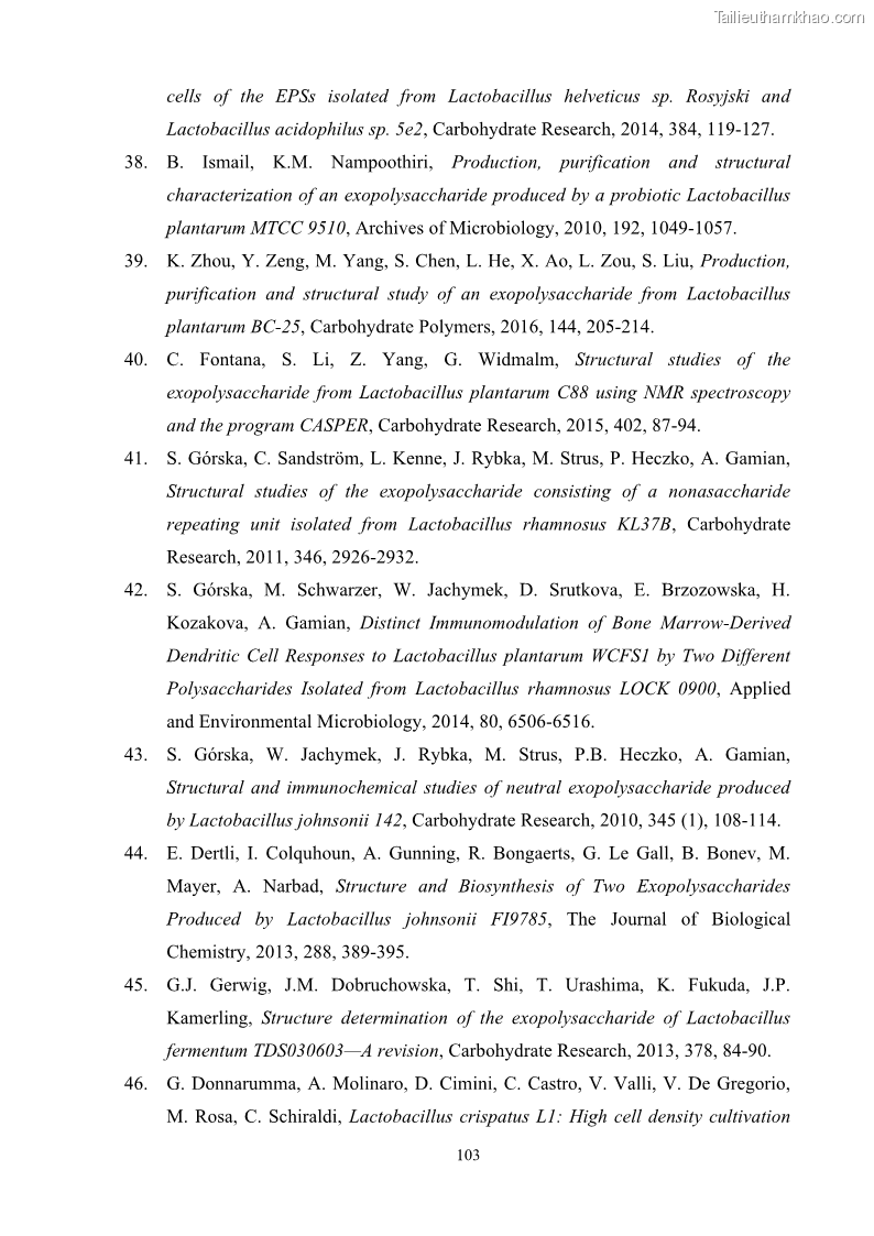 Luận án tiến sĩ công nghệ sinh học Nghiên cứu các điều kiện stress môi trường đến khả năng tổng hợp exopolysaccharides của vi khuẩn Lactobacillus plantarum - 10 Trang 119