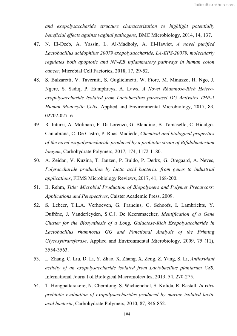 Luận án tiến sĩ công nghệ sinh học Nghiên cứu các điều kiện stress môi trường đến khả năng tổng hợp exopolysaccharides của vi khuẩn Lactobacillus plantarum - 10 Trang 120