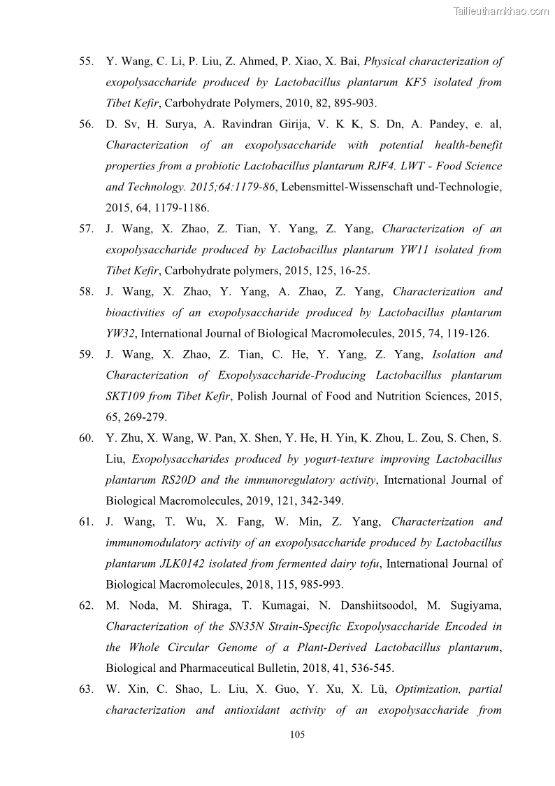 Luận án tiến sĩ công nghệ sinh học Nghiên cứu các điều kiện stress môi trường đến khả năng tổng hợp exopolysaccharides của vi khuẩn Lactobacillus plantarum - 11 Trang 121
