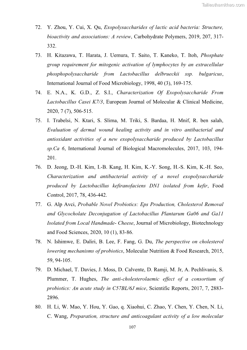 Luận án tiến sĩ công nghệ sinh học Nghiên cứu các điều kiện stress môi trường đến khả năng tổng hợp exopolysaccharides của vi khuẩn Lactobacillus plantarum - 11 Trang 123