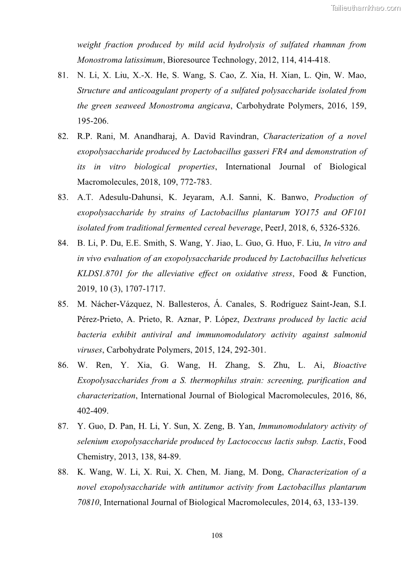 Luận án tiến sĩ công nghệ sinh học Nghiên cứu các điều kiện stress môi trường đến khả năng tổng hợp exopolysaccharides của vi khuẩn Lactobacillus plantarum - 11 Trang 124
