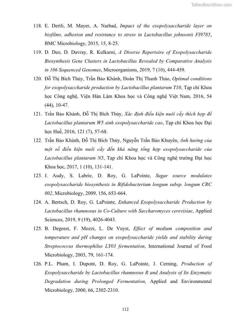 Luận án tiến sĩ công nghệ sinh học Nghiên cứu các điều kiện stress môi trường đến khả năng tổng hợp exopolysaccharides của vi khuẩn Lactobacillus plantarum - 11 Trang 128