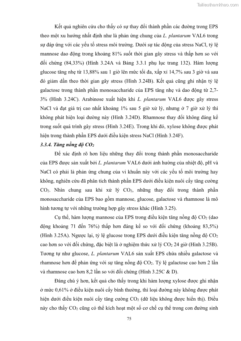 Luận án tiến sĩ công nghệ sinh học Nghiên cứu các điều kiện stress môi trường đến khả năng tổng hợp exopolysaccharides của vi khuẩn Lactobacillus plantarum - 8 Trang 91