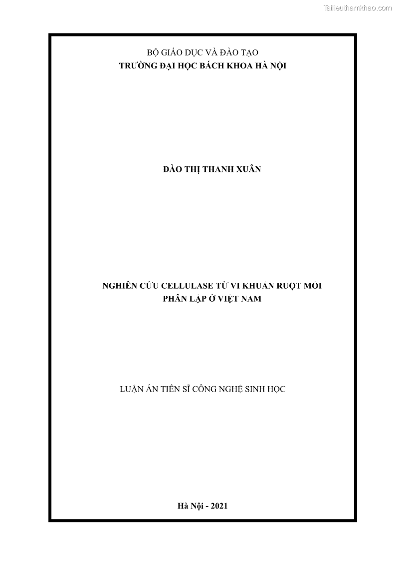 Luận án tiến sĩ công nghệ sinh học Nghiên cứu cellulase từ vi khuẩn ruột mối phân lập ở Việt Nam - 1 Trang 1