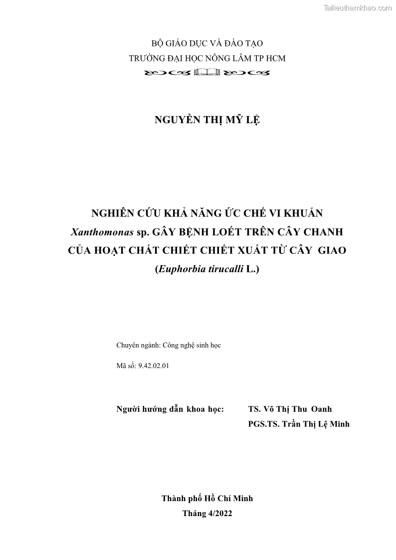 Luận án tiến sĩ công nghệ sinh học Nghiên cứu khả năng ức chế vi khuẩn Xanthomonas sp. gây bệnh loét trên cây chanh của cao chiết phân đoạn từ cây Giao Euphorbia tirucalli L. - 1 Trang 2