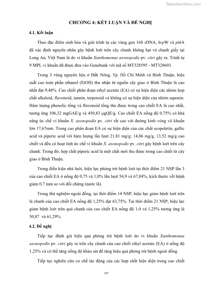 Luận án tiến sĩ công nghệ sinh học Nghiên cứu khả năng ức chế vi khuẩn Xanthomonas sp. gây bệnh loét trên cây chanh của cao chiết phân đoạn từ cây Giao Euphorbia tirucalli L. - 11 Trang 128