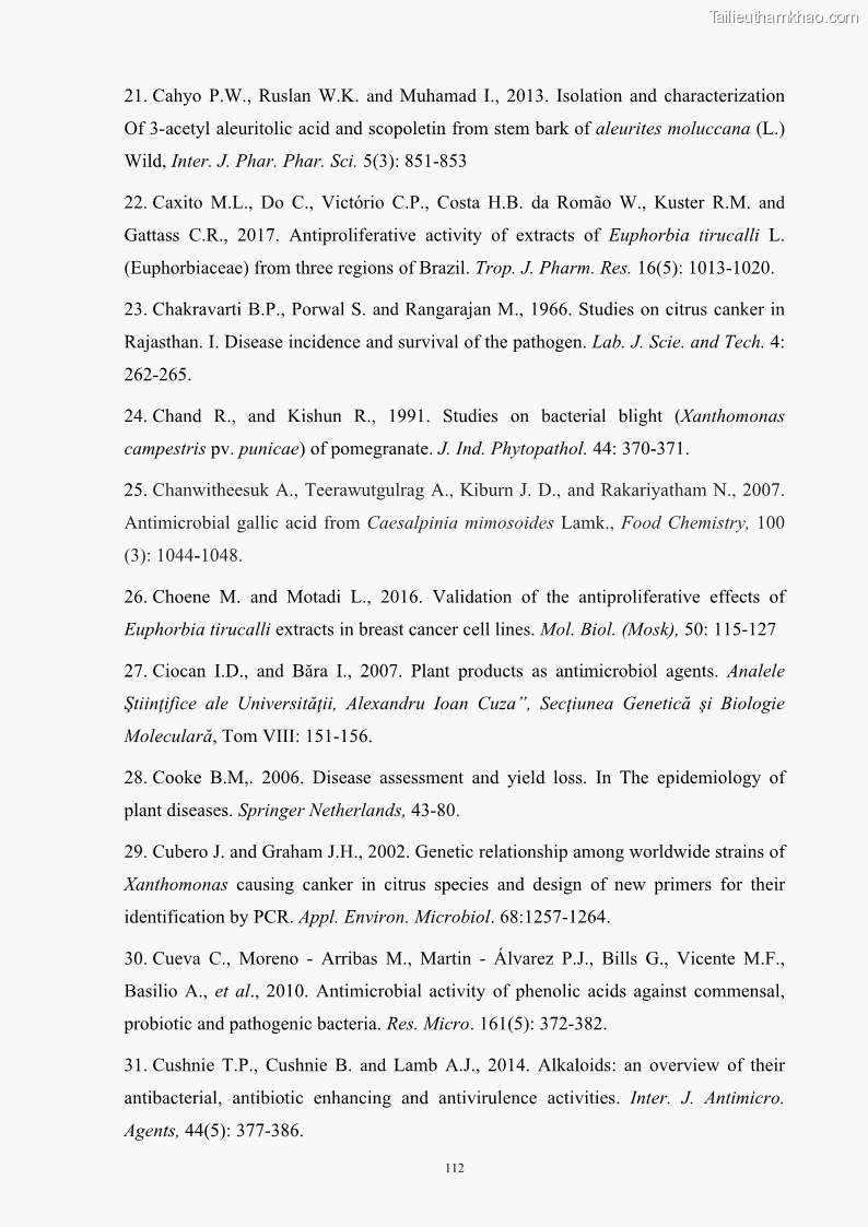 Luận án tiến sĩ công nghệ sinh học Nghiên cứu khả năng ức chế vi khuẩn Xanthomonas sp. gây bệnh loét trên cây chanh của cao chiết phân đoạn từ cây Giao Euphorbia tirucalli L. - 12 Trang 133