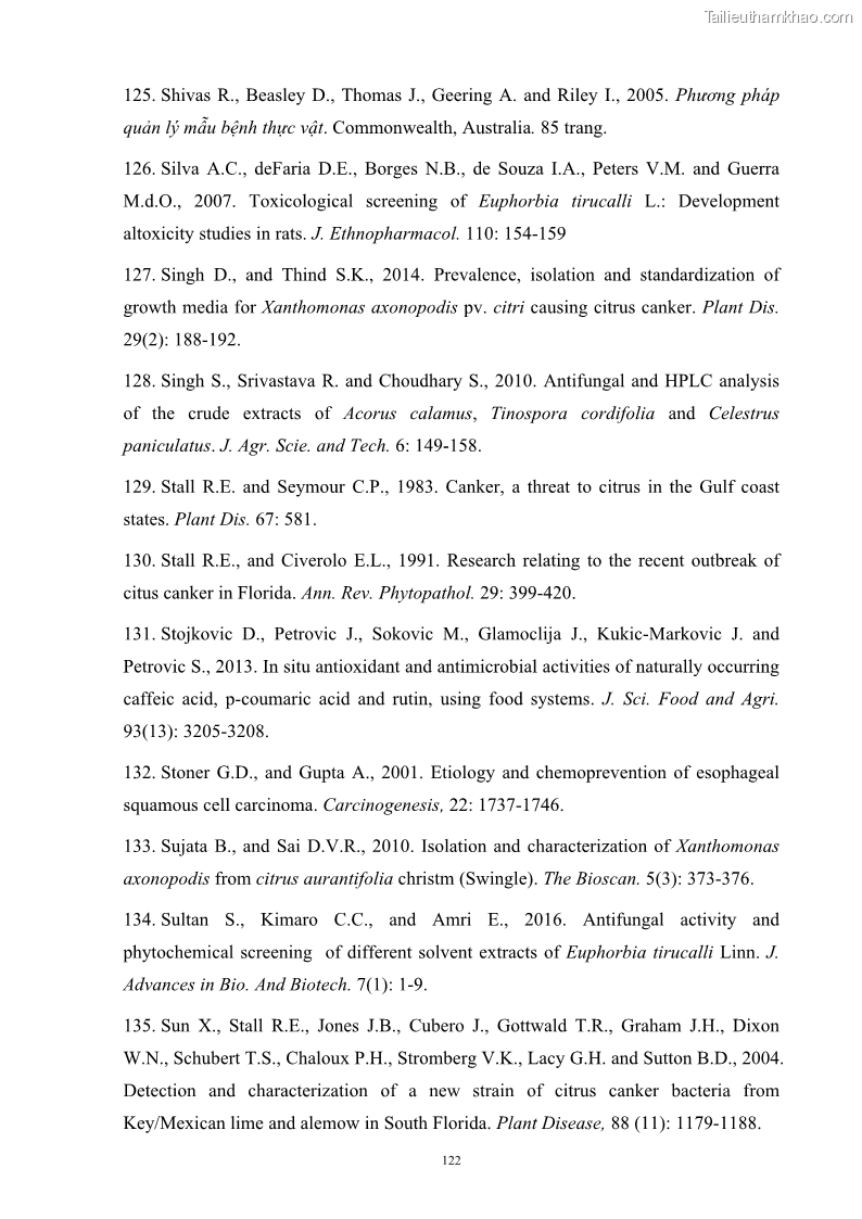 Luận án tiến sĩ công nghệ sinh học Nghiên cứu khả năng ức chế vi khuẩn Xanthomonas sp. gây bệnh loét trên cây chanh của cao chiết phân đoạn từ cây Giao Euphorbia tirucalli L. - 12 Trang 143