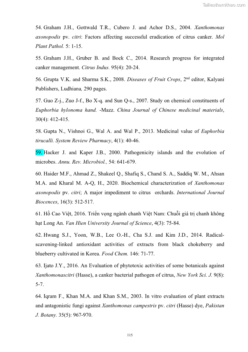 Luận án tiến sĩ công nghệ sinh học Nghiên cứu khả năng ức chế vi khuẩn Xanthomonas sp. gây bệnh loét trên cây chanh của cao chiết phân đoạn từ cây Giao Euphorbia tirucalli L. - 12 Trang 136
