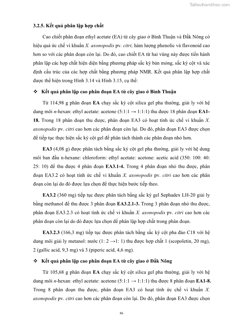 Luận án tiến sĩ công nghệ sinh học Nghiên cứu khả năng ức chế vi khuẩn Xanthomonas sp. gây bệnh loét trên cây chanh của cao chiết phân đoạn từ cây Giao Euphorbia tirucalli L. - 9 Trang 107