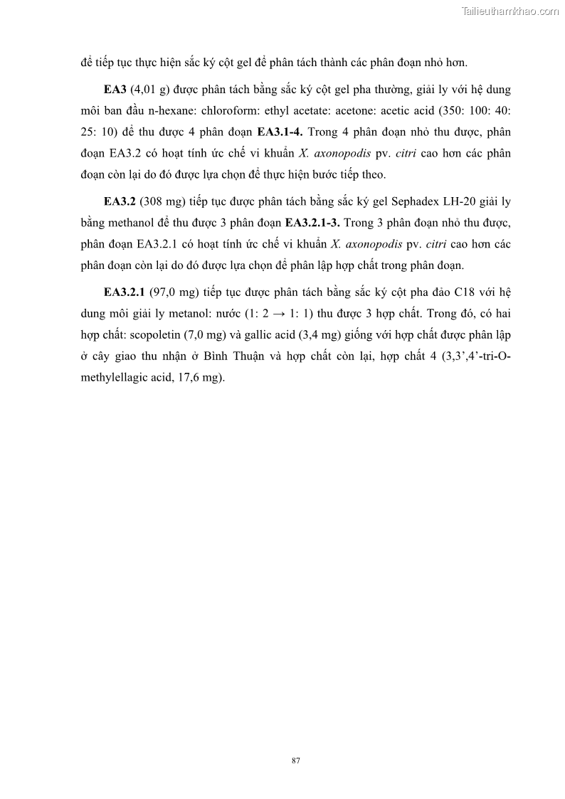Luận án tiến sĩ công nghệ sinh học Nghiên cứu khả năng ức chế vi khuẩn Xanthomonas sp. gây bệnh loét trên cây chanh của cao chiết phân đoạn từ cây Giao Euphorbia tirucalli L. - 9 Trang 108