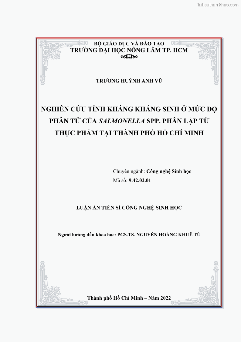 Luận án tiến sĩ công nghệ sinh học Nghiên cứu tính kháng kháng sinh ở mức độ phân tử của Salmonella spp. phân lập từ thực phẩm tại thành phố Hồ Chí Minh - 1 Trang 2