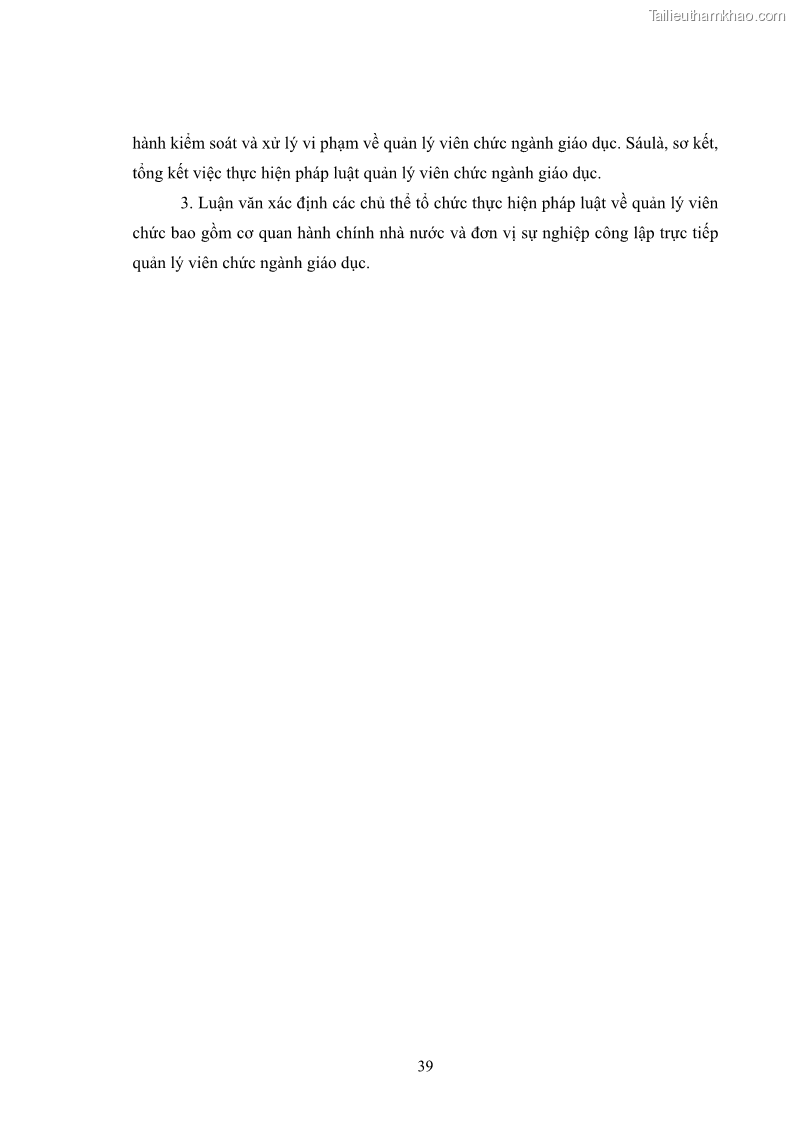 Luận văn thạc sĩ chính sách công Thực hiện chính sách pháp luật về quản lý viên chức ngành giáo dục tại thành phố Buôn Ma Thuột, tỉnh Đắk Lắk - 4 Trang 47