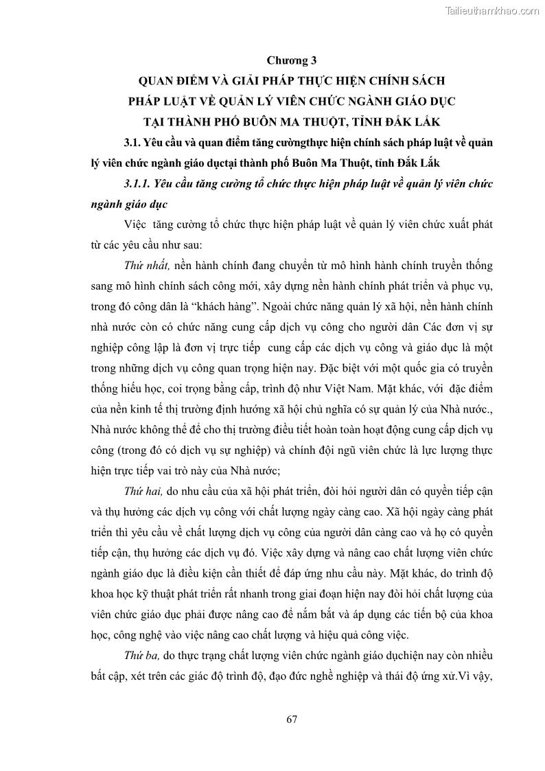 Luận văn thạc sĩ chính sách công Thực hiện chính sách pháp luật về quản lý viên chức ngành giáo dục tại thành phố Buôn Ma Thuột, tỉnh Đắk Lắk - 7 Trang 75