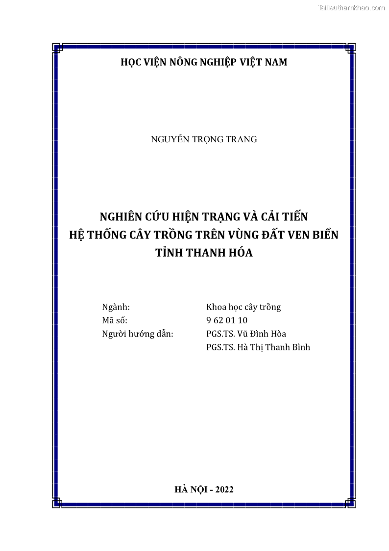 Luận án tiến sĩ khoa học cây trồng Nghiên cứu hiện trạng và cải tiến hệ thống cây trồng trên vùng đất ven biển tỉnh Thanh Hóa - 1 Trang 2