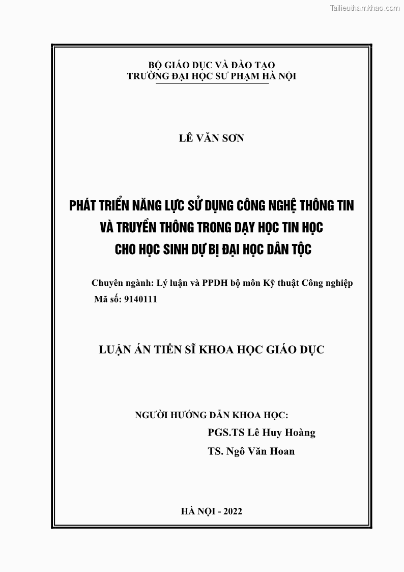 Luận án tiến sĩ khoa học giáo dục Phát triển năng lực sử dụng công nghệ thông tin và truyền thông trong dạy học Tin học cho học sinh dự bị Đại học Dân tộc - 1 Trang 2