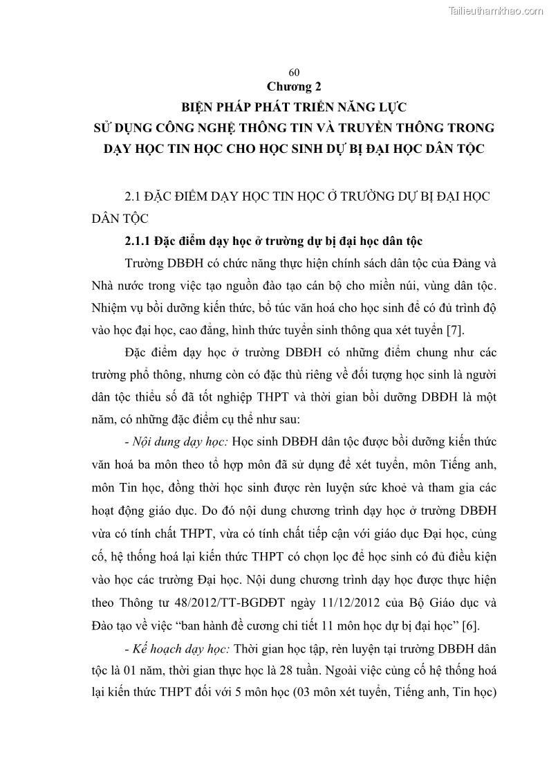 Luận án tiến sĩ khoa học giáo dục Phát triển năng lực sử dụng công nghệ thông tin và truyền thông trong dạy học Tin học cho học sinh dự bị Đại học Dân tộc - 6 Trang 72