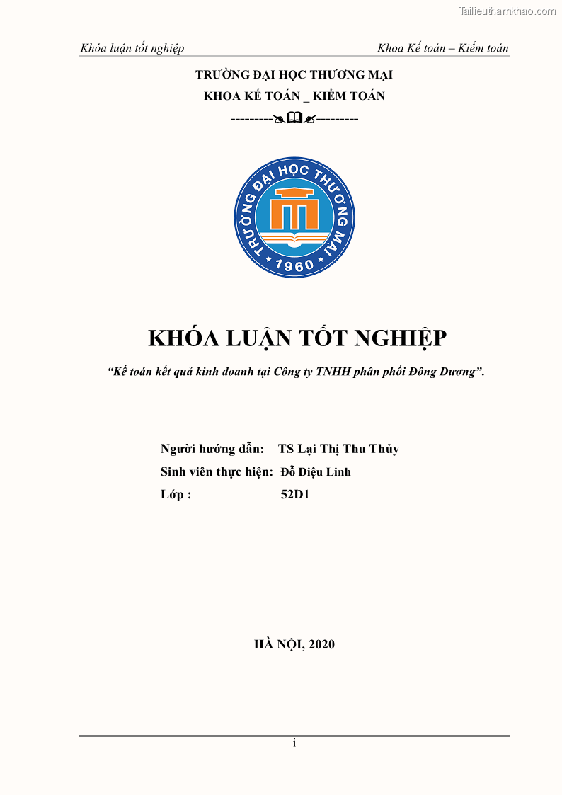 Khóa luận tốt nghiệp kế toán kiểm toán Kế toán kết quả kinh doanh tại Công ty TNHH phân phối Đông Dương - 1 Trang 1